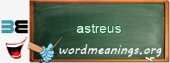 WordMeaning blackboard for astreus